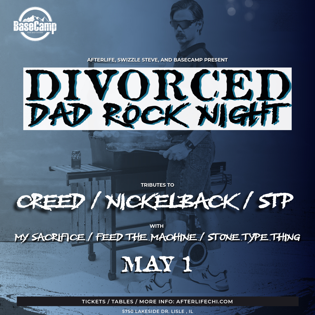 Dad Rock Night: Creed, Nickleback, STP + Happy Hour + Late Night DJ