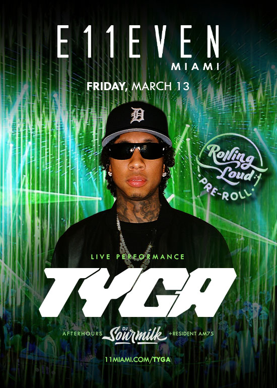 TYGA LIVE AT E11EVEN