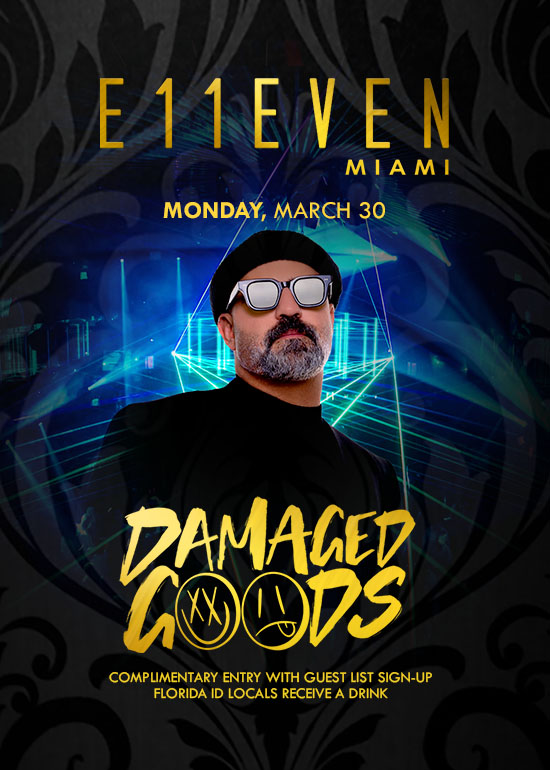 DAMAGED GOODS AT E11EVEN