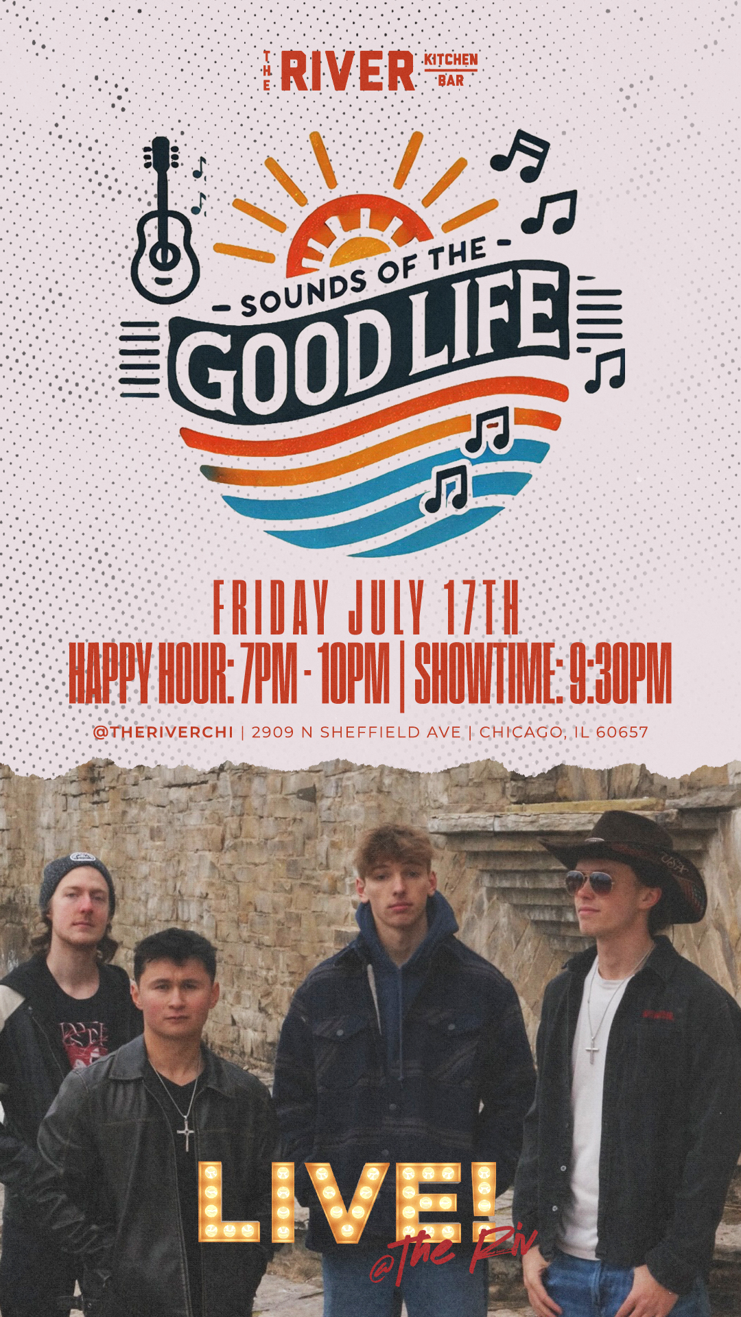 LIVE! @ The Riv feat. Sounds of the Good Life 7.17