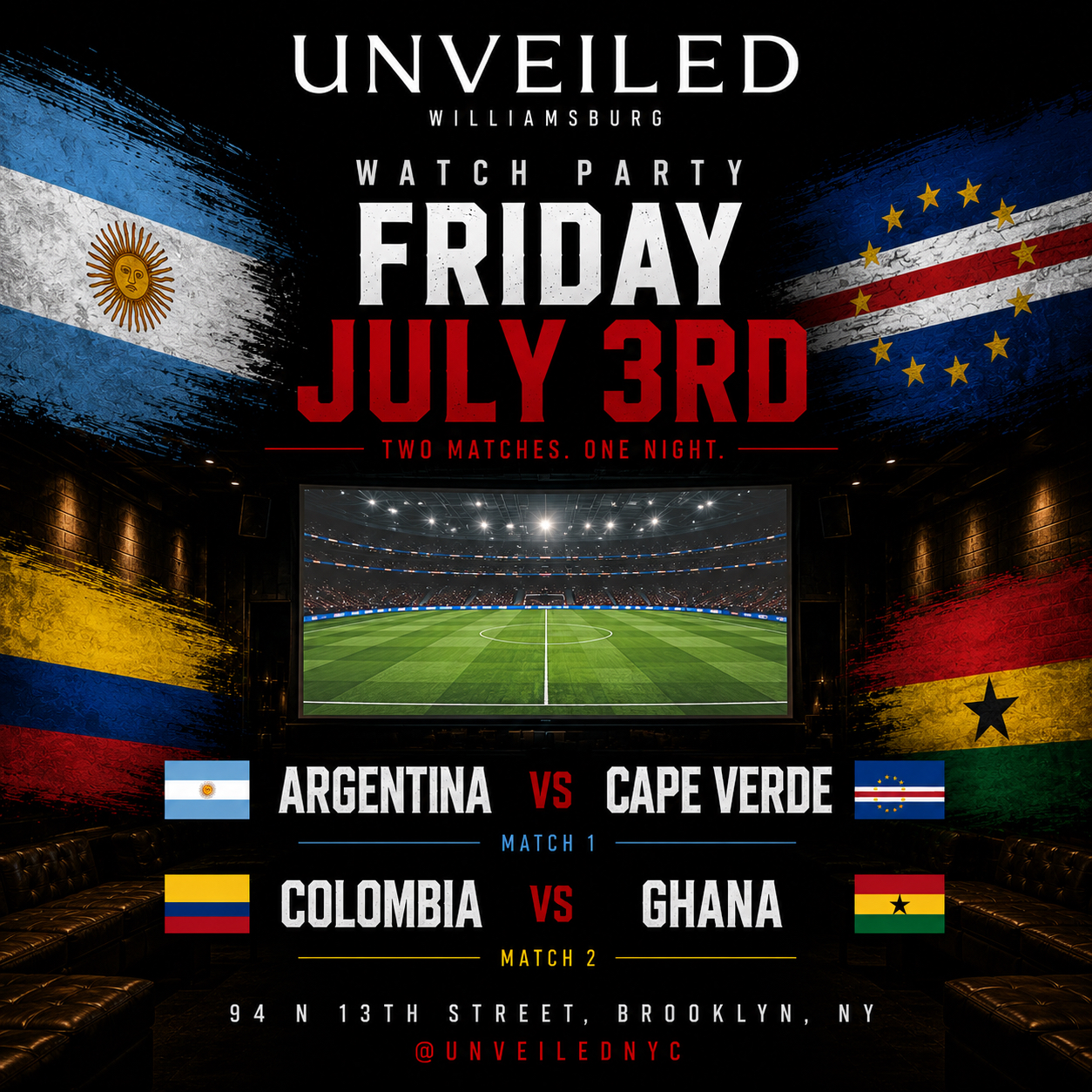 Watch Party @ Unveiled: Friday July 3rd