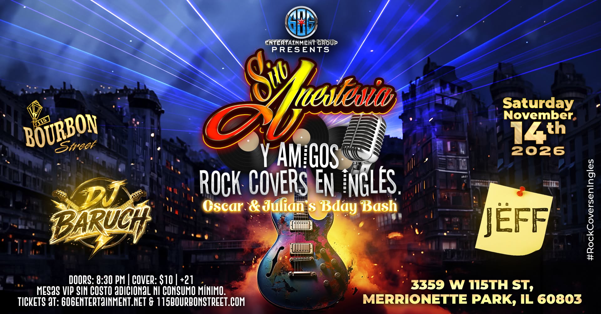 Sin Anestesia at 115 Bourbon Street