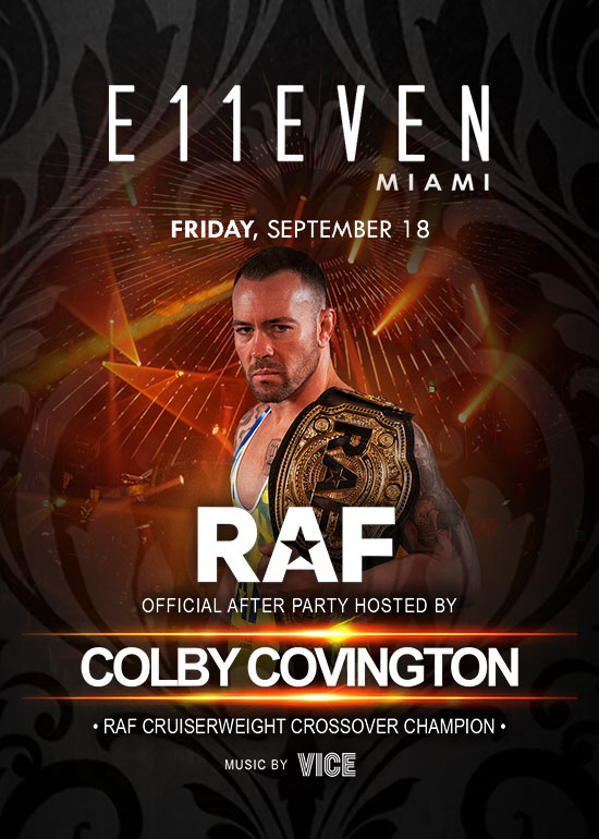RAF OFFICIAL AFTER PARTY FT COLBY COVINGTON AT E11EVEN