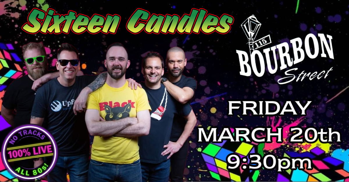 Sixteen Candles At 115 Bourbon Street