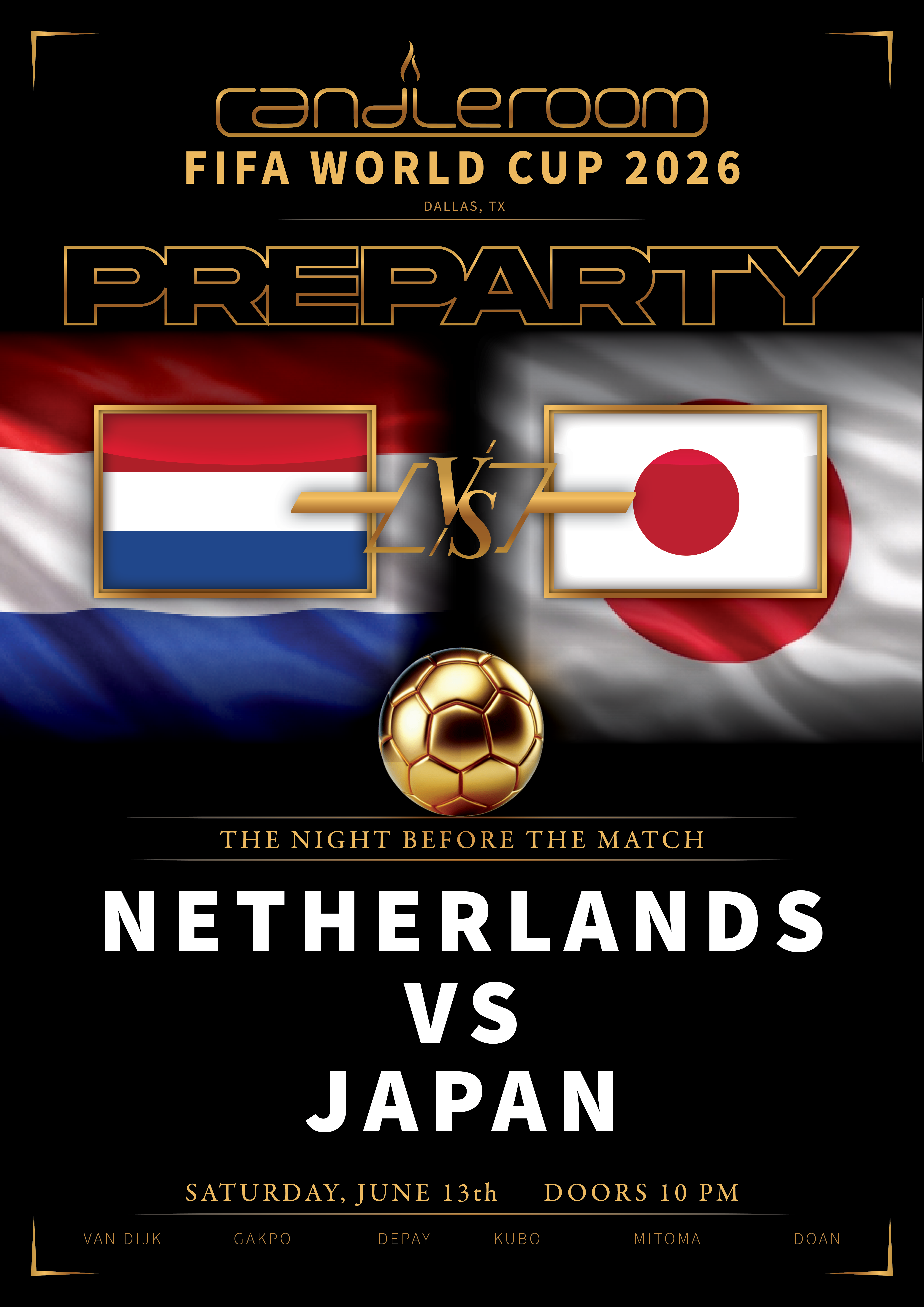 World Cup Netherlands v Japan Pre Party