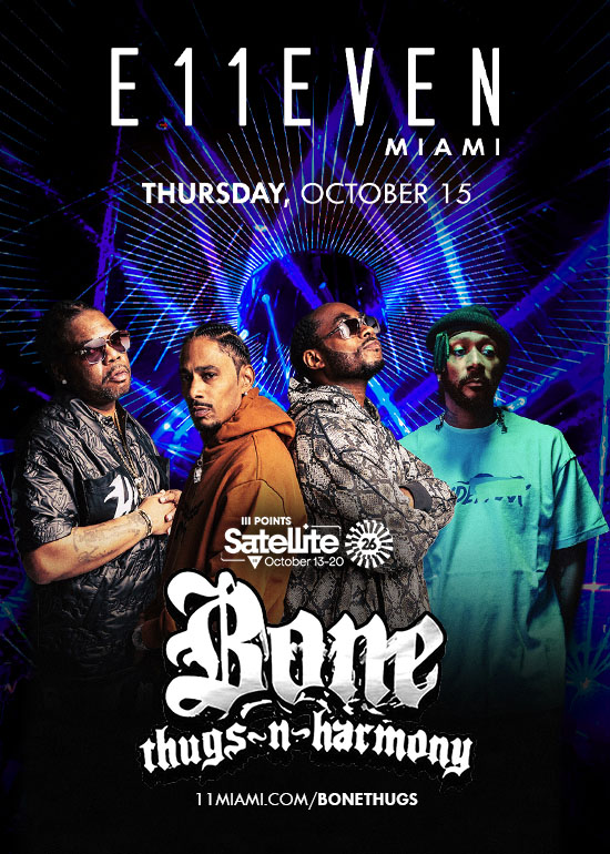 BONE THUGS-N-HARMONY AT E11EVEN