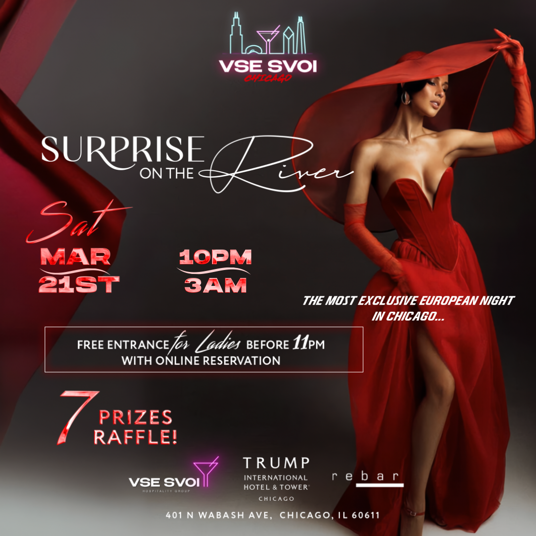 VSE SVOI CHICAGO, Mar 21st "Surprise on the River" (Trump Tower)