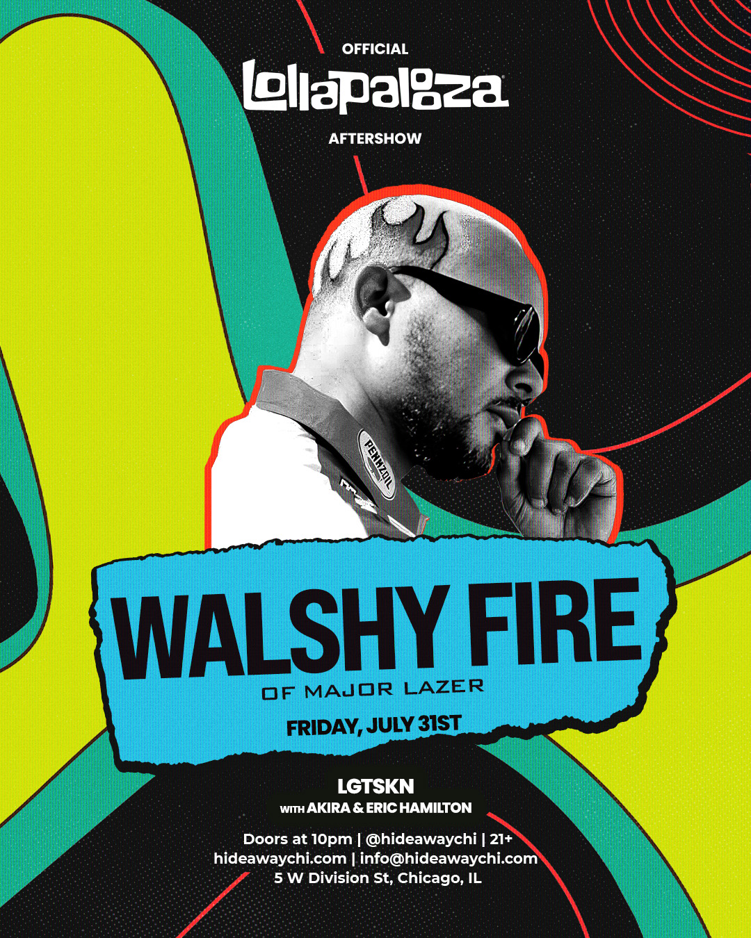 Walshy Fire of Major Lazer with LGTSKN Official Lolla After Party