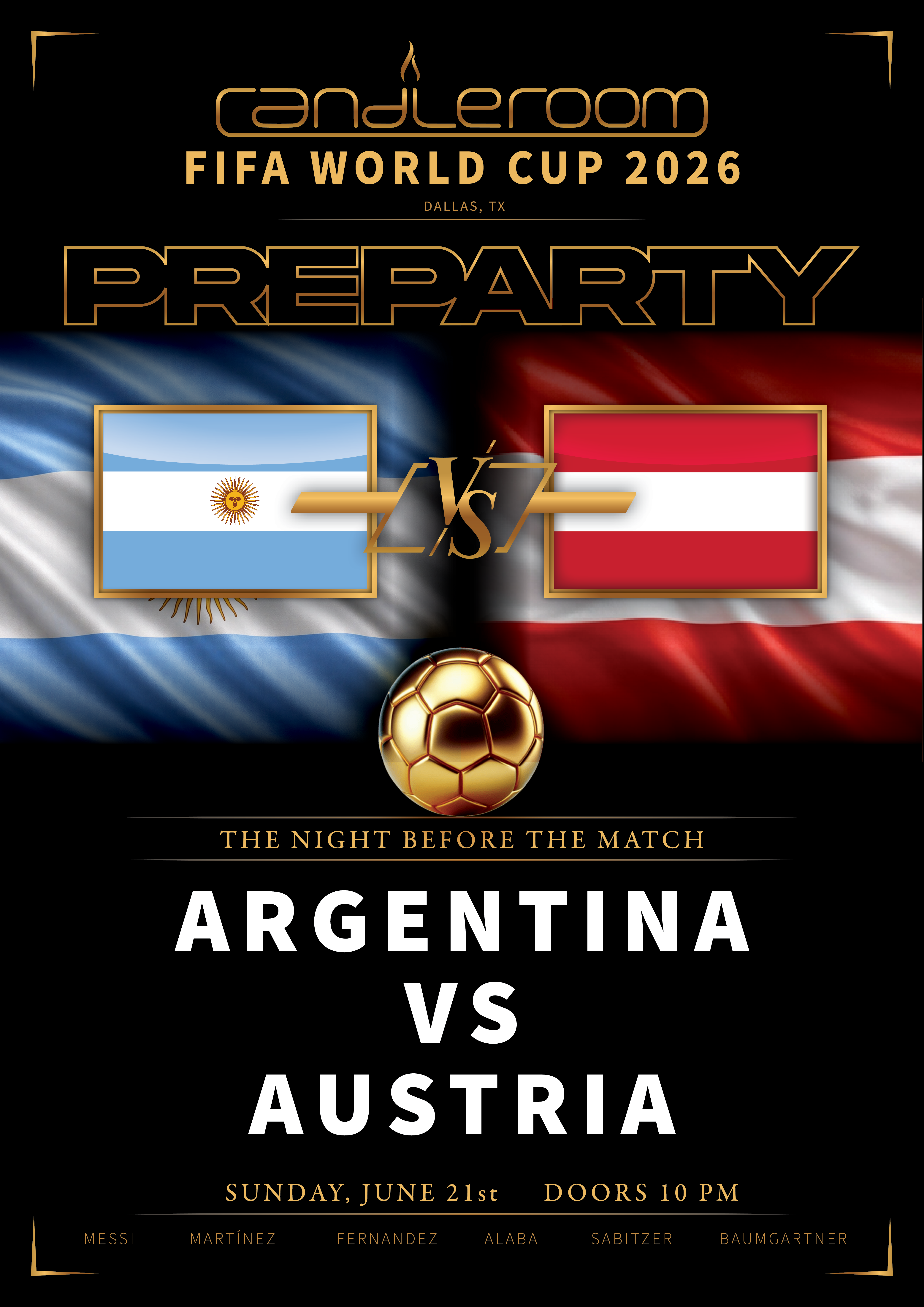 World Cup Argentina Vs Austria Pre-Party