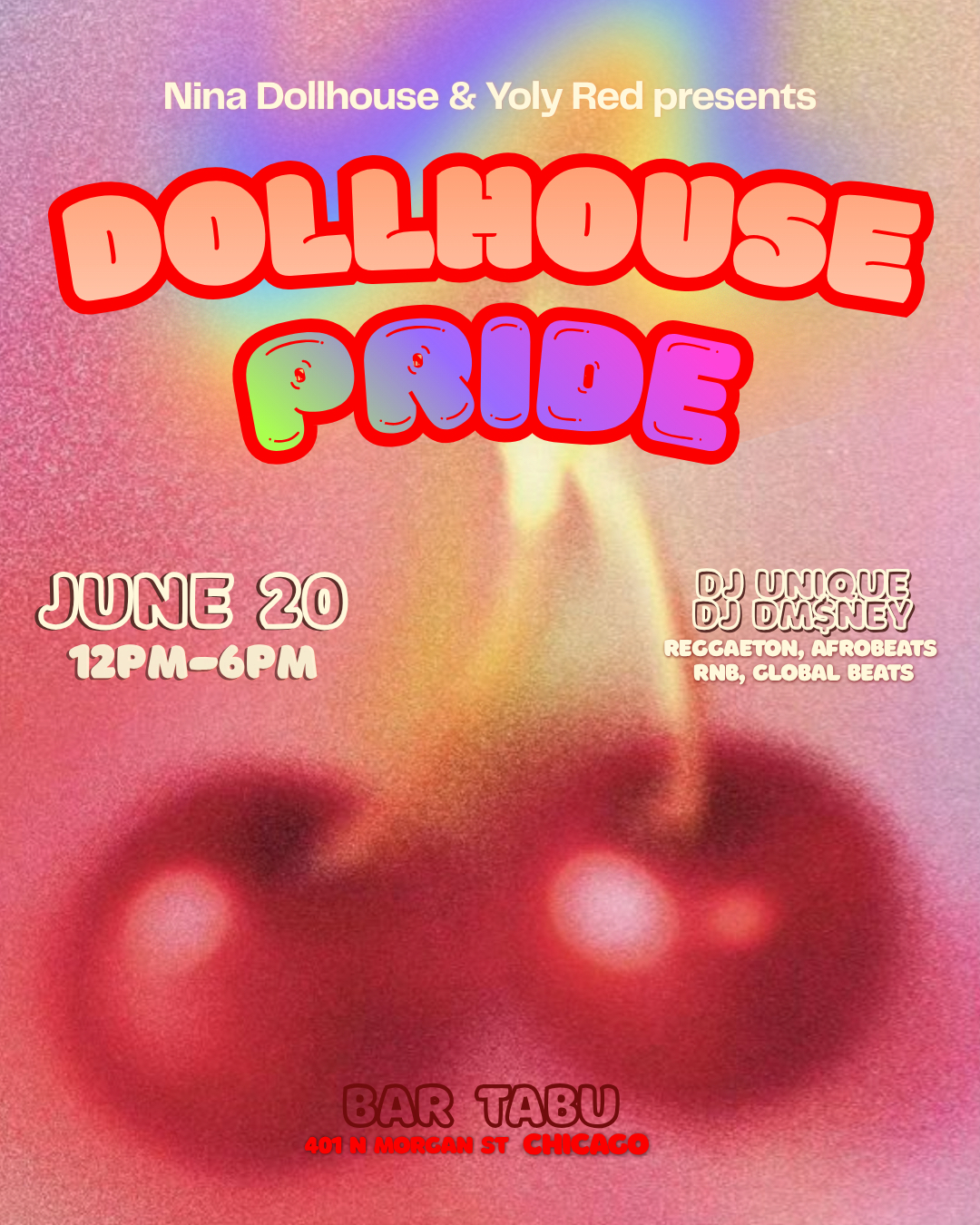NINA DOLLHOUSE PRIDE ft Yoly in CHICAGO