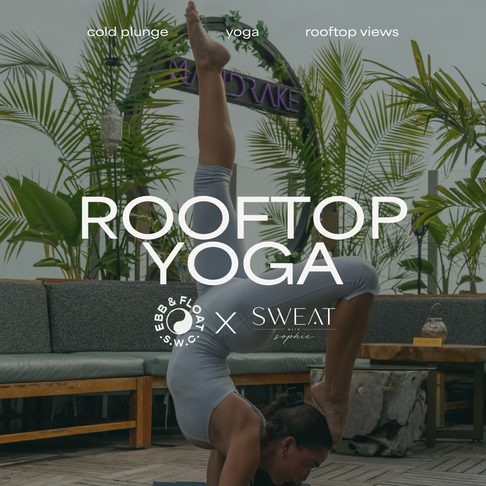 Sweat With Sophie: Rooftop Yoga x Cold Plunge