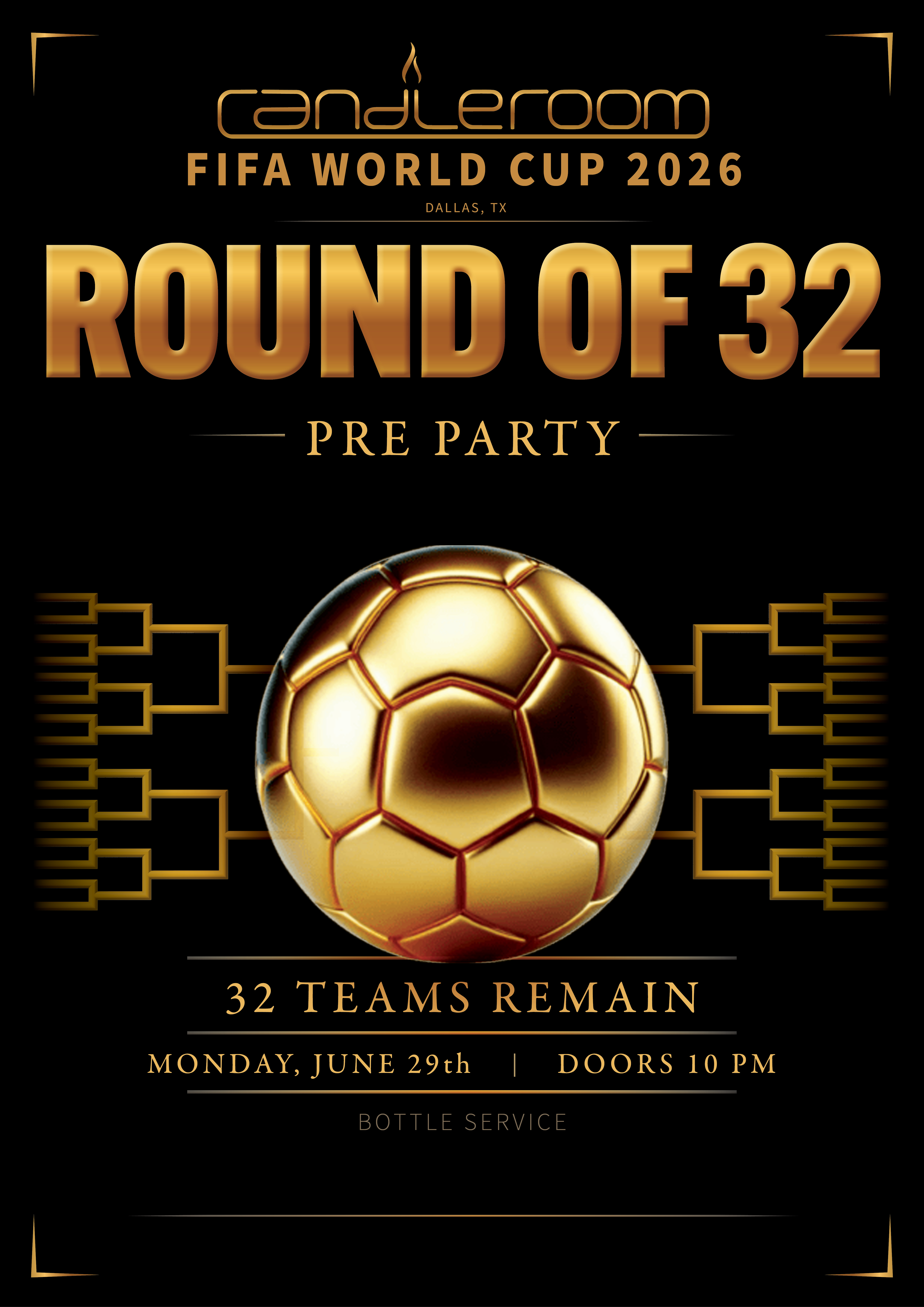 World Cup Round of 32 Pre Party