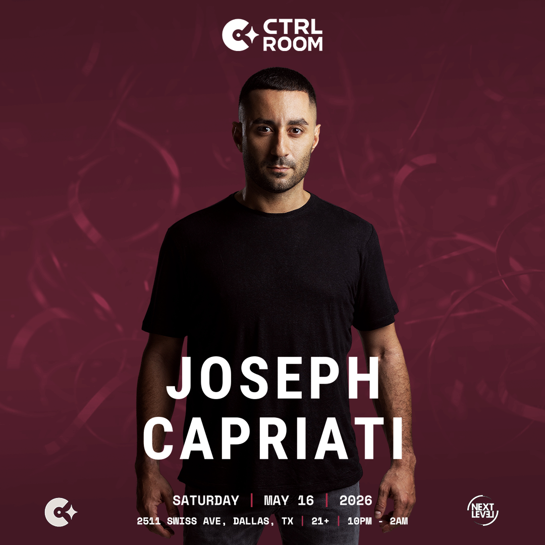 Joseph Capriati at CTRL Room 05.16.26