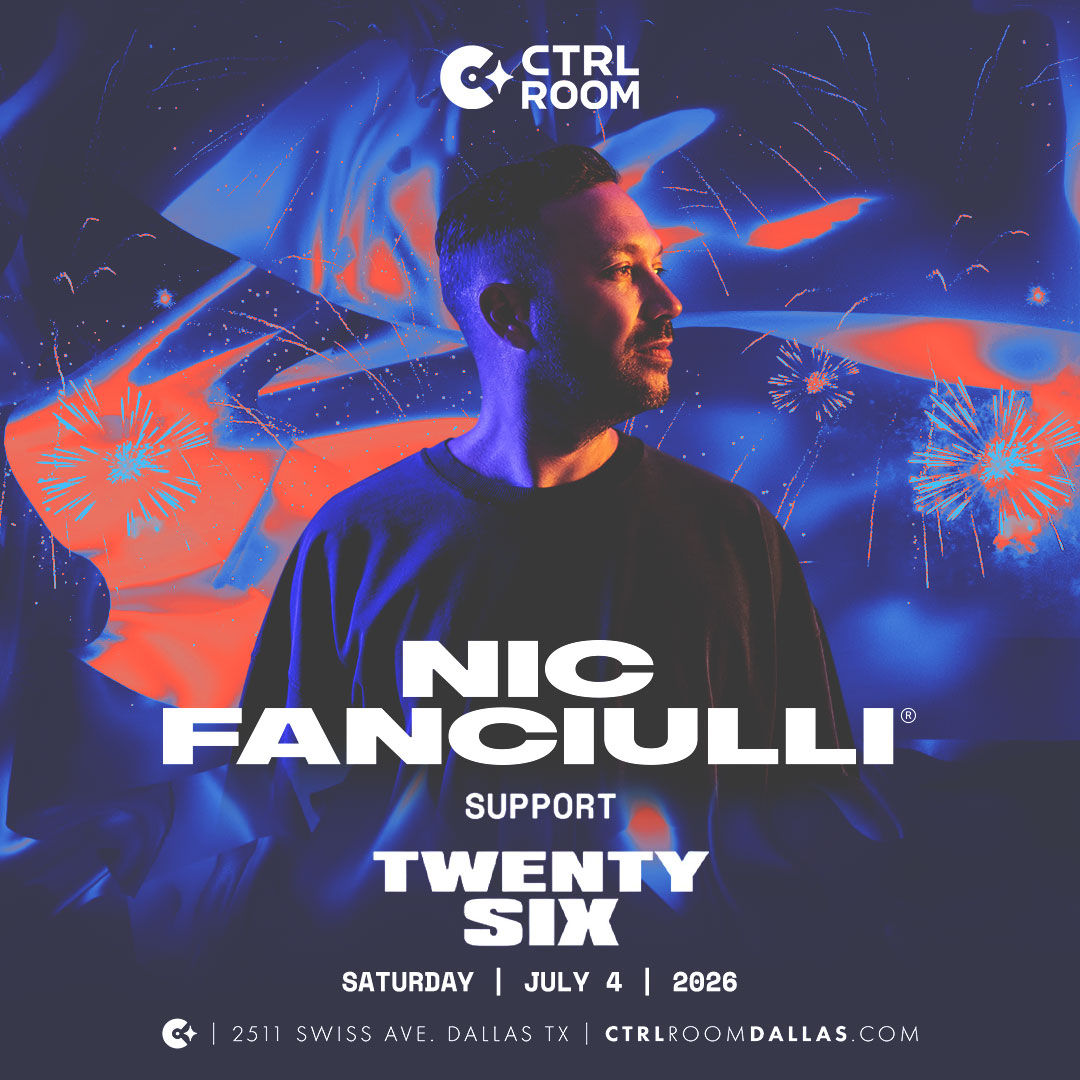 Nic Fanciulli at CTRL Room 07.04.26