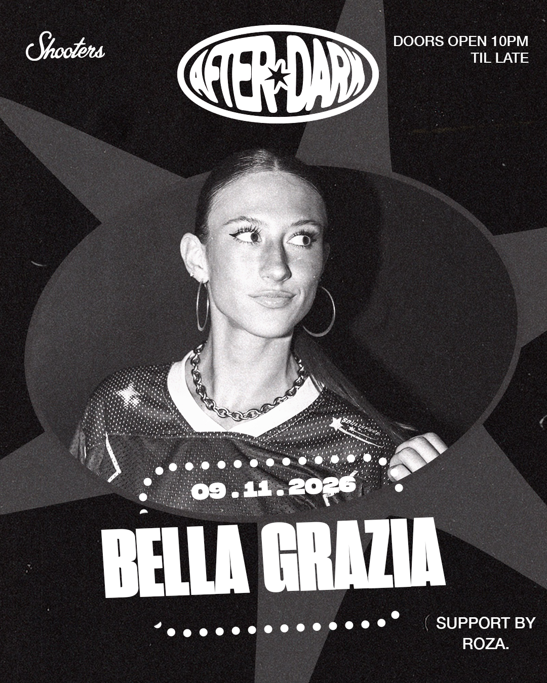 SHOOTERS AFTER DARK: BELLA GRAZIA