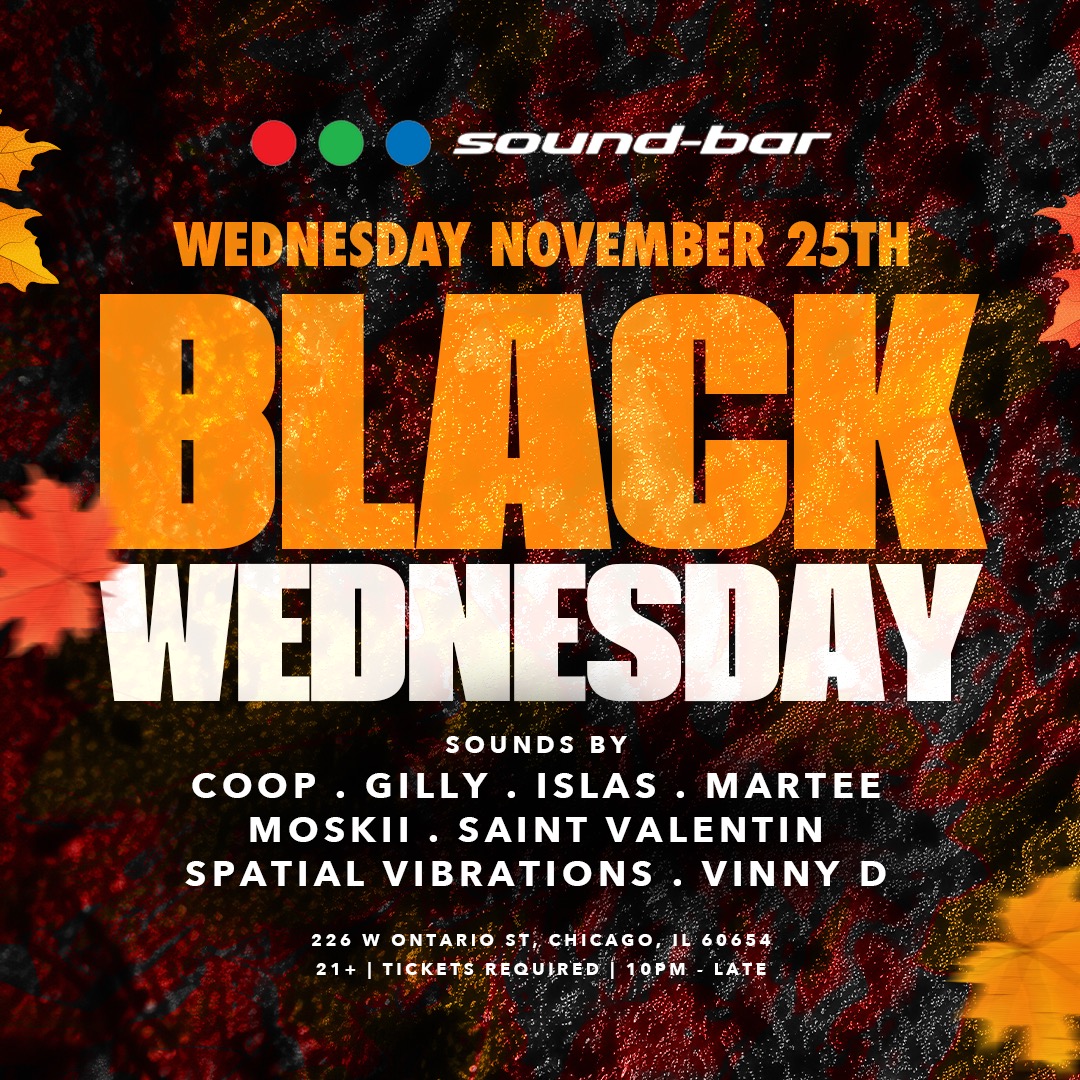 Black Wednesday @ Soundbar