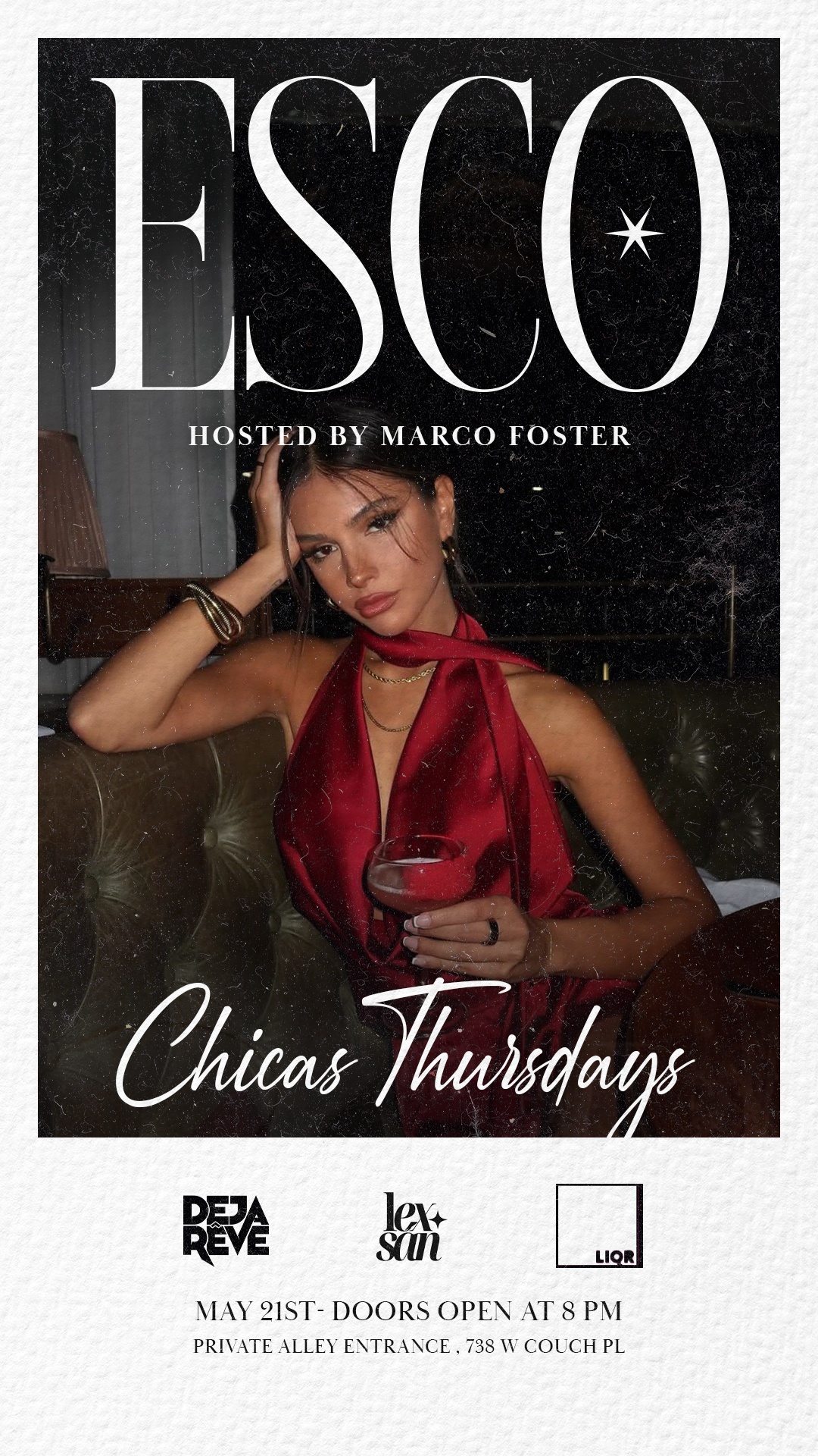 Chicas Thursday! With Deja Reve & Marco Foster