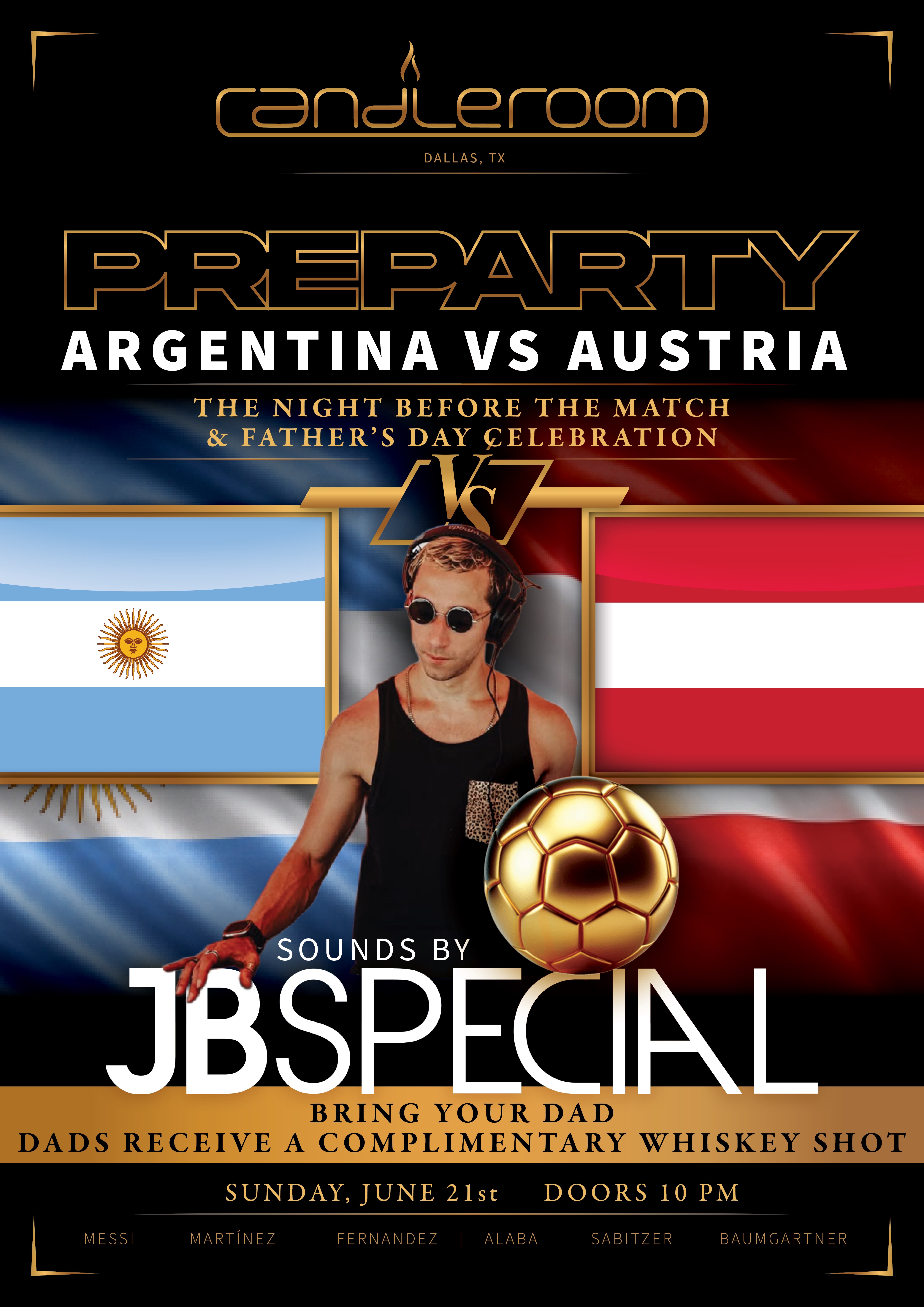 ⚽️🏆Argentina Vs Austria Pre-Party