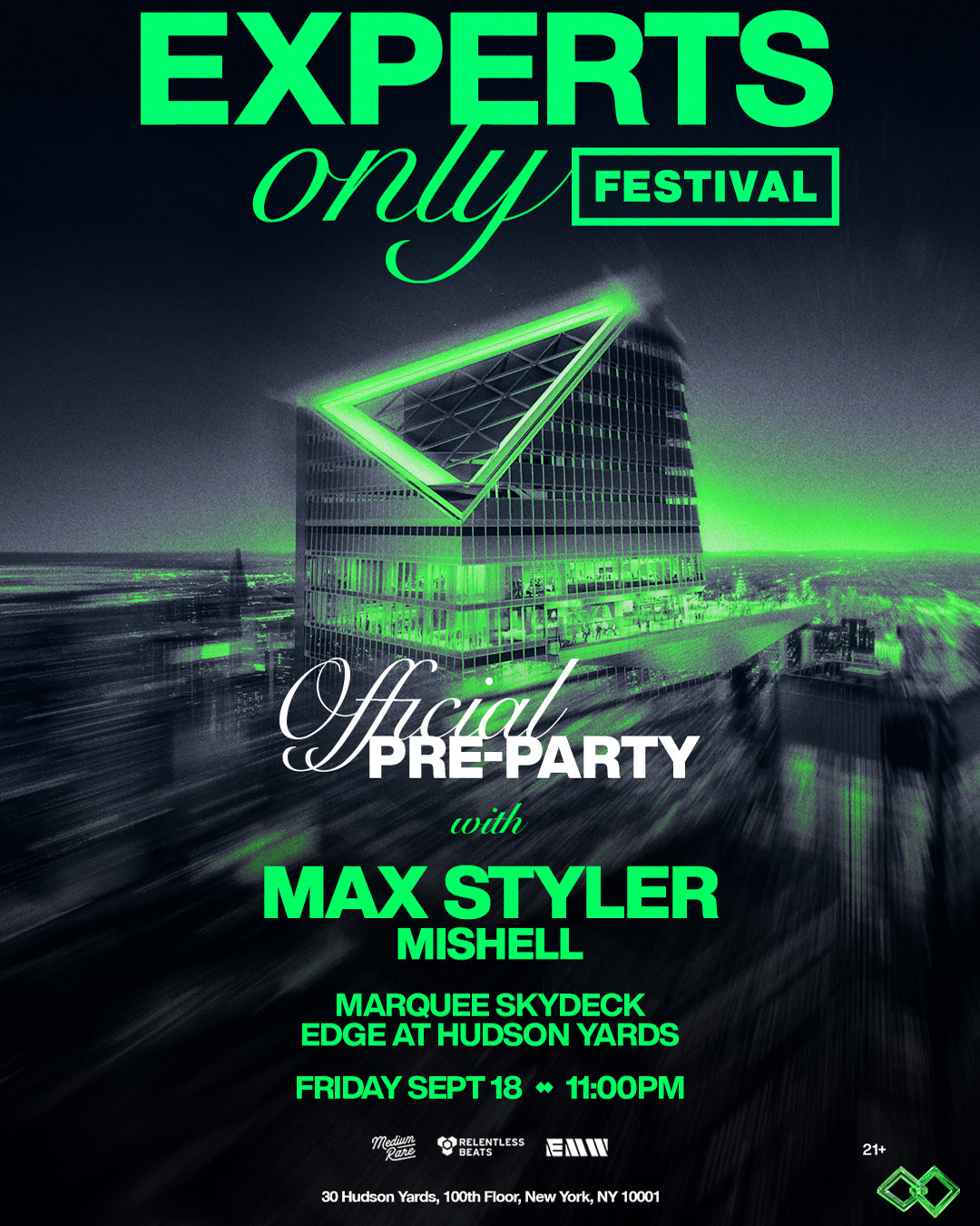 Max Styler - Experts Only Festival Official Pre-Party