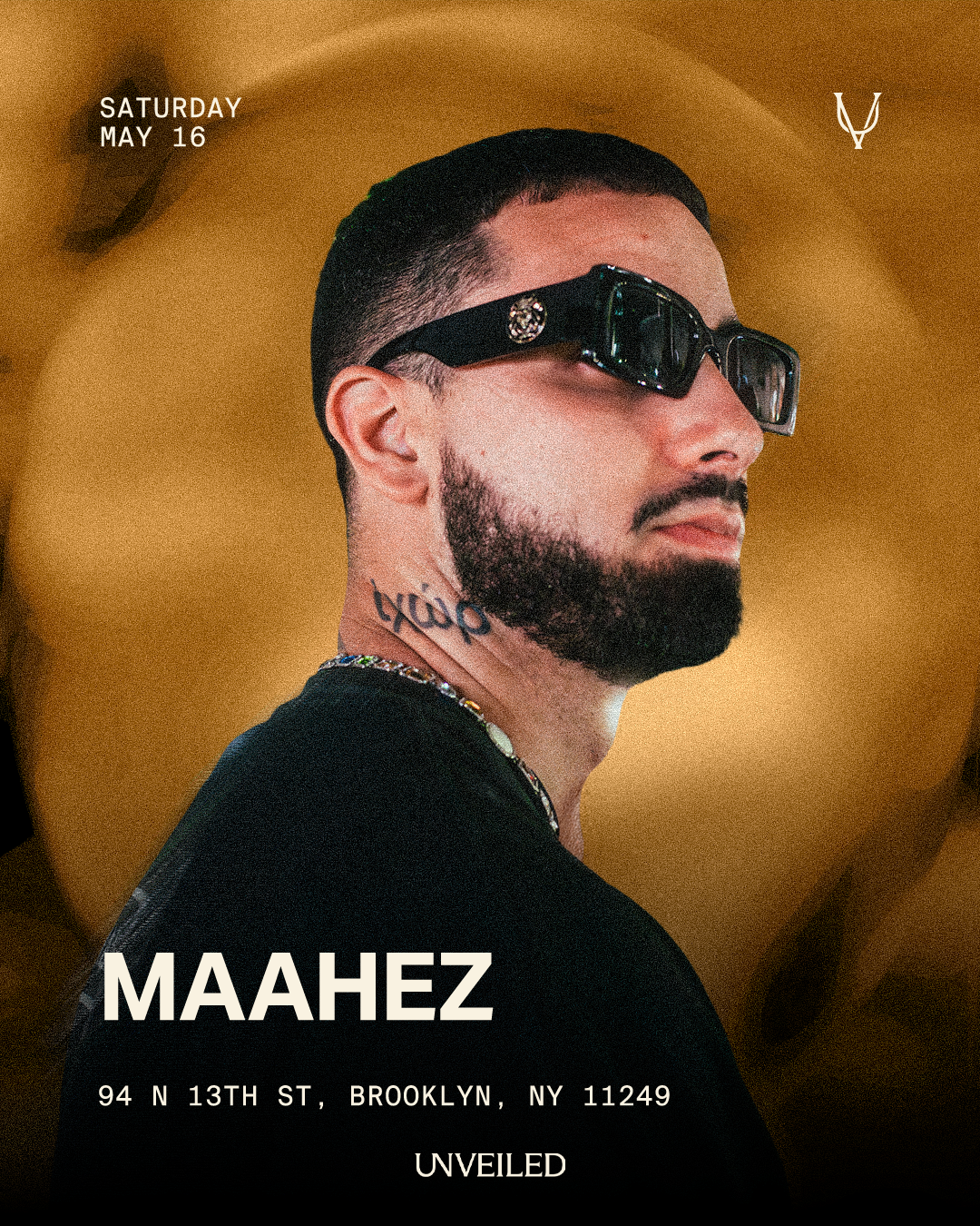 Maahez at Unveiled NY: May 16th