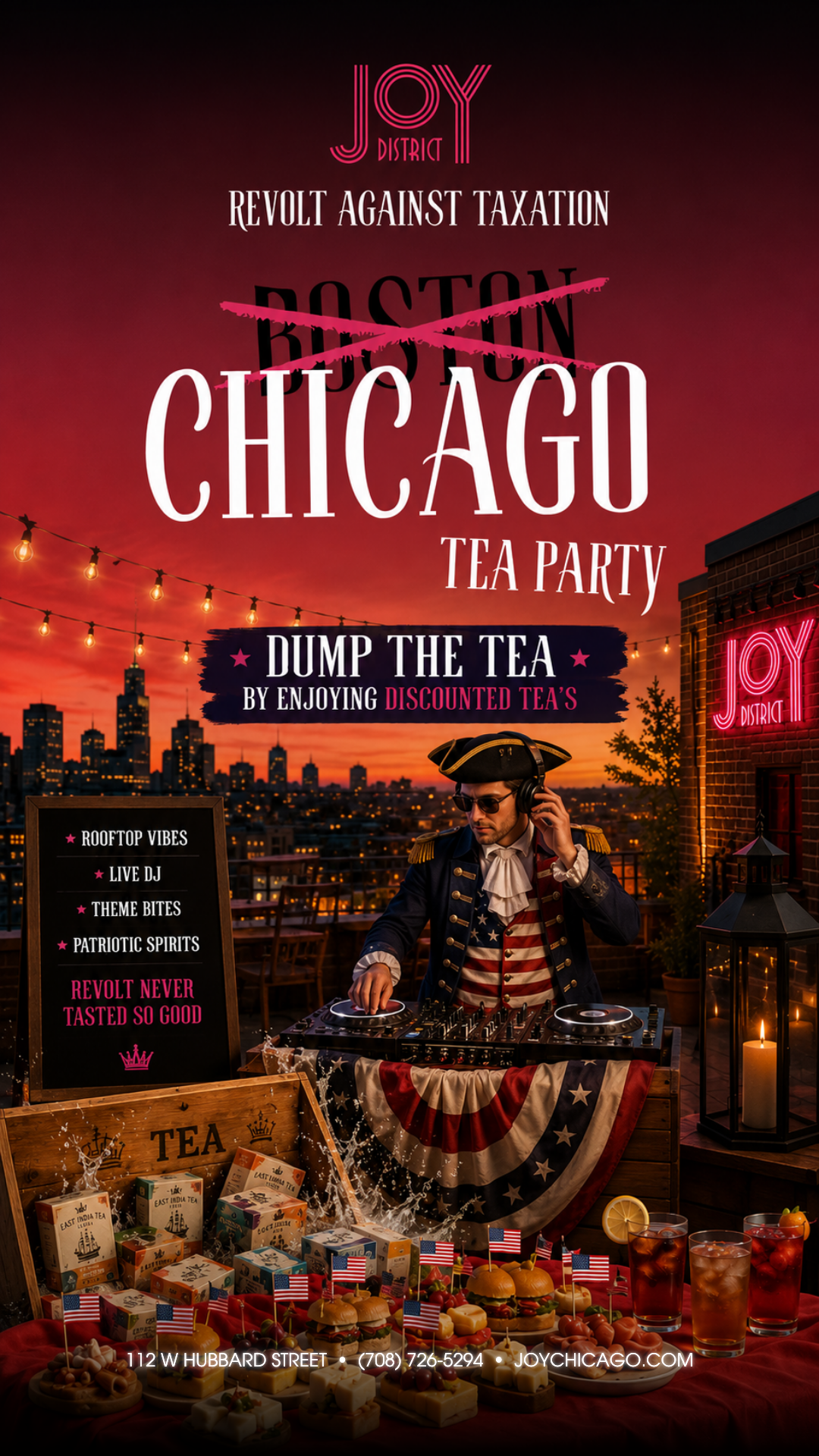 🇺🇸 Chicago Twea Party: Dump the Tea at Joy Rooftop 🇺🇸