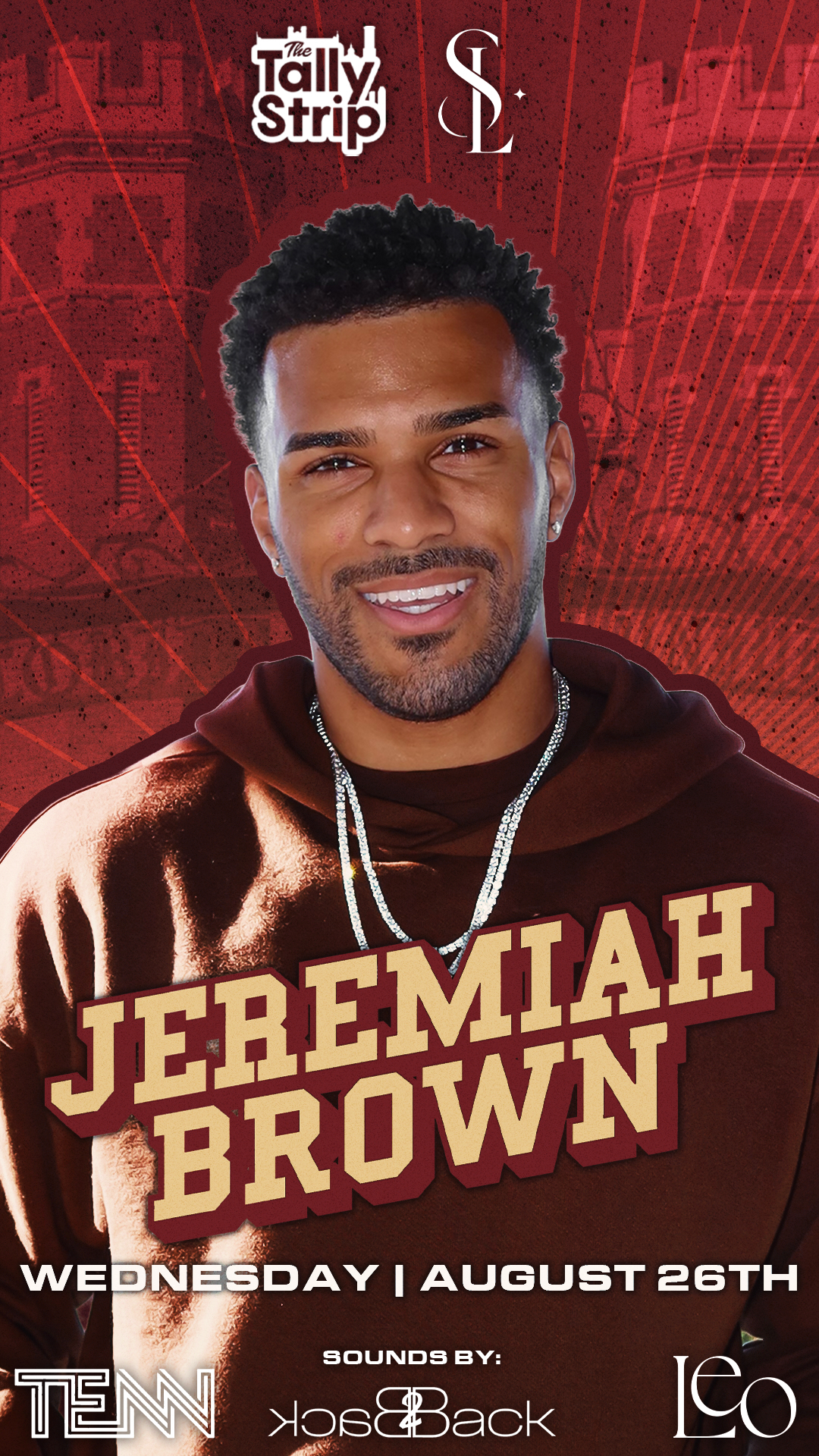 The Tally Strip & SELCT Presents: Jeremiah Brown with Sounds by Back2Back
