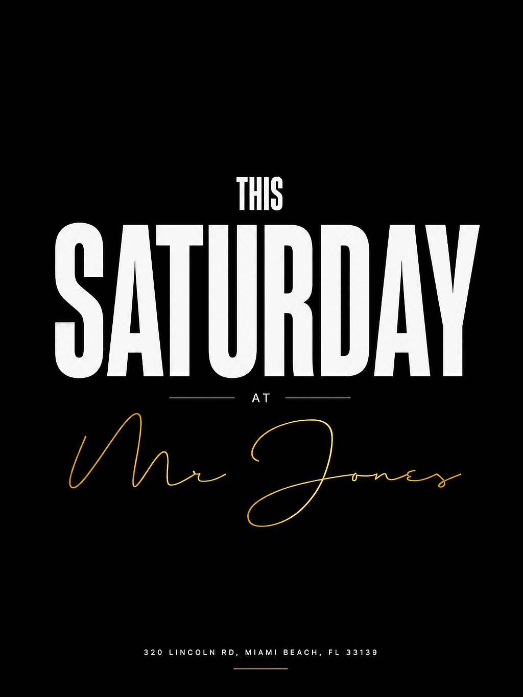 Saturday at Mr. Jones (Saturday January 23rd)