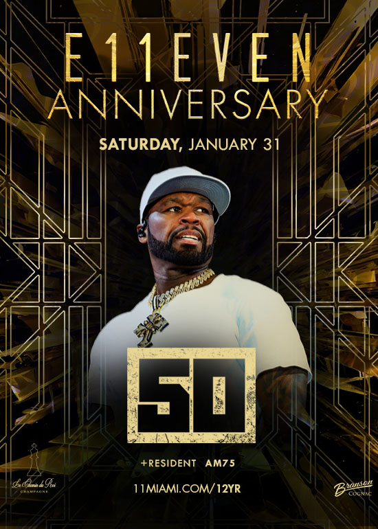 50 CENT AT E11EVEN