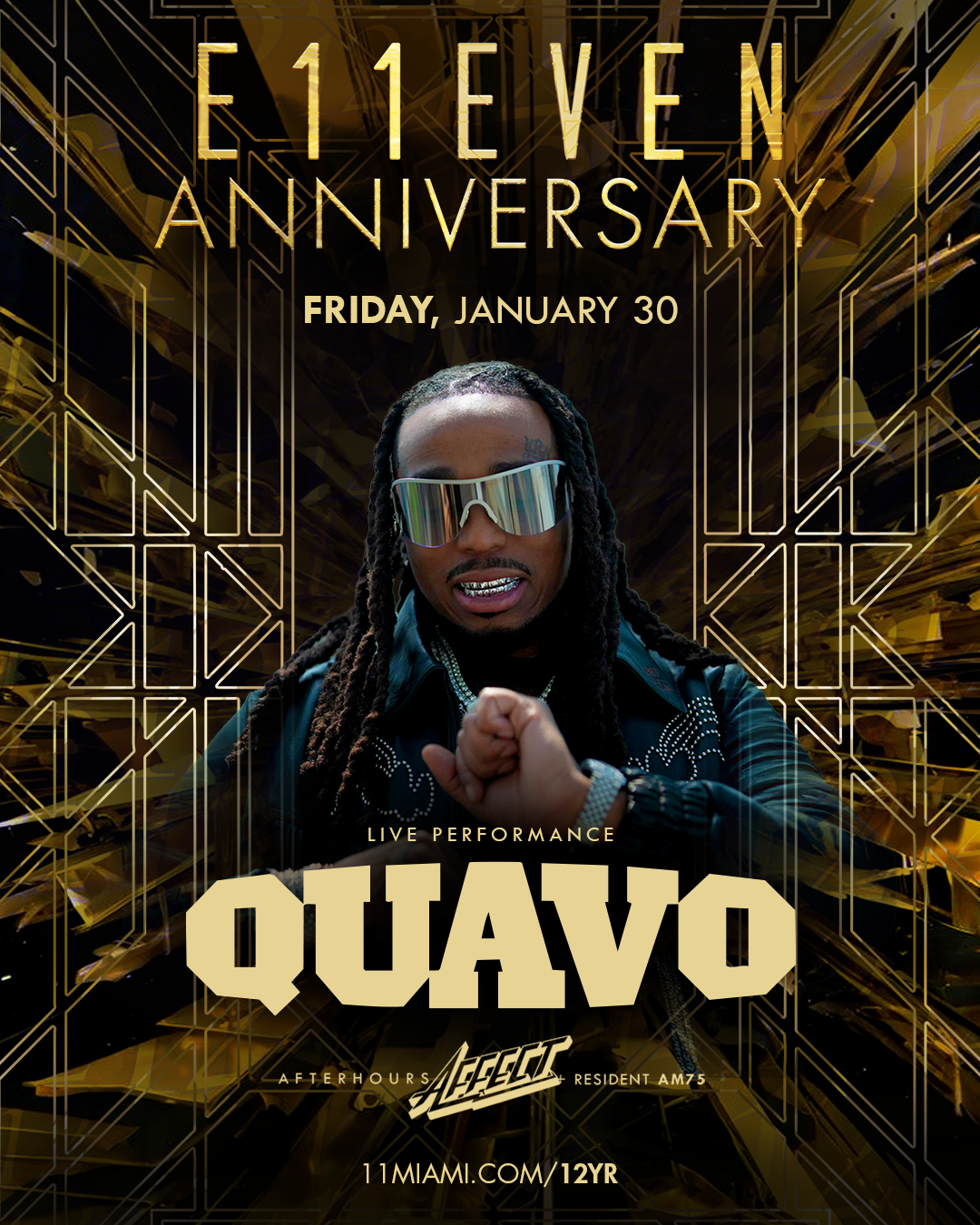 QUAVO LIVE AT E11EVEN
