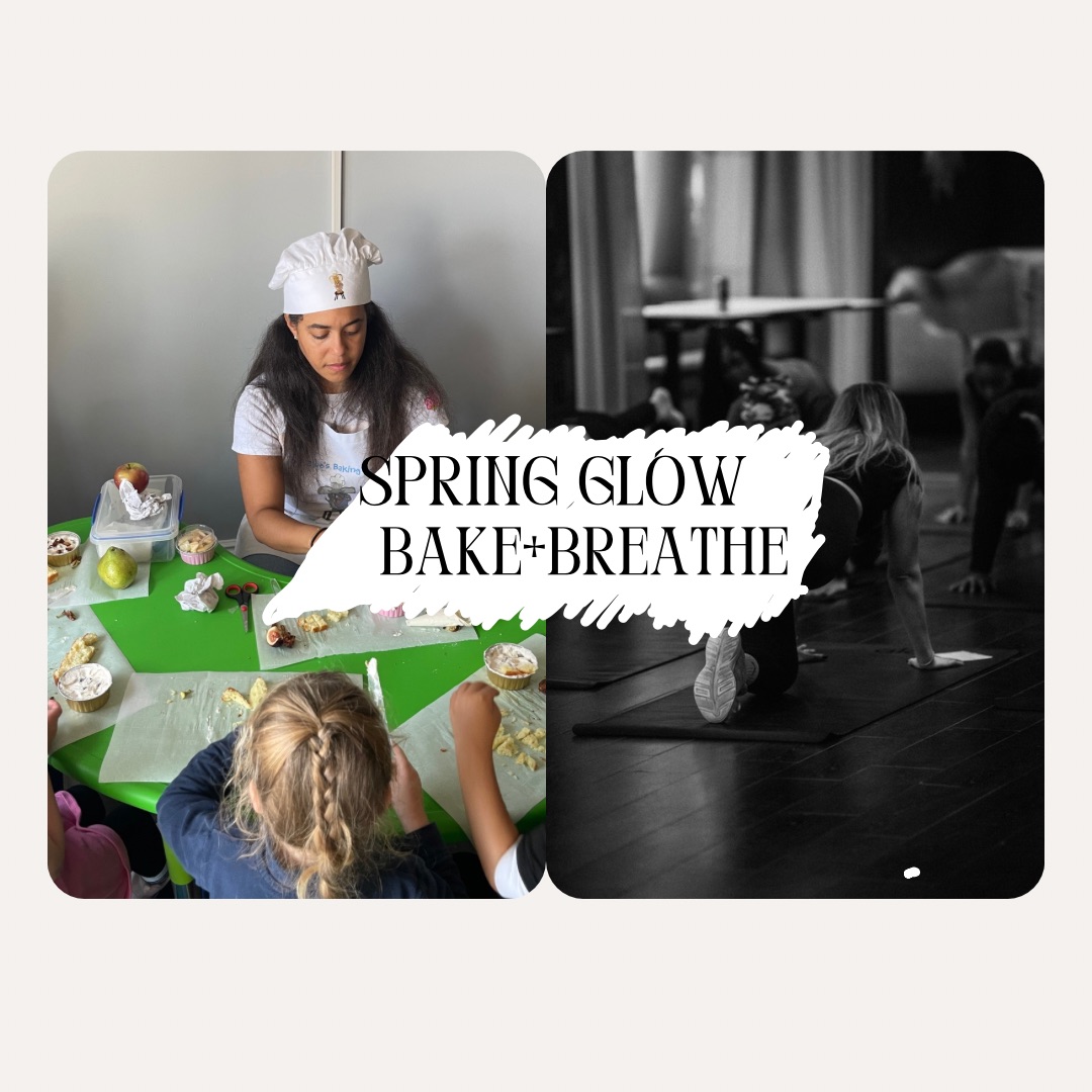 Spring Glow: Bake, Breathe & Bloom