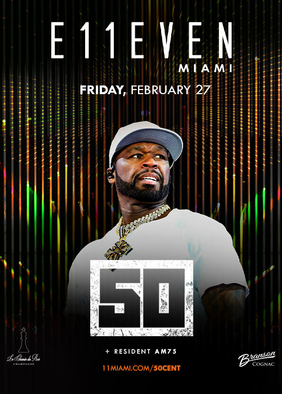 50 CENT AT E11EVEN