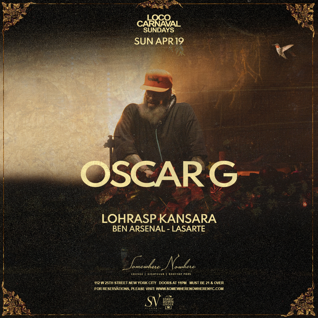 Loco Carnaval Sundays | Oscar G, Lohrasp Kansara, Ben Arsenal and Lasarte