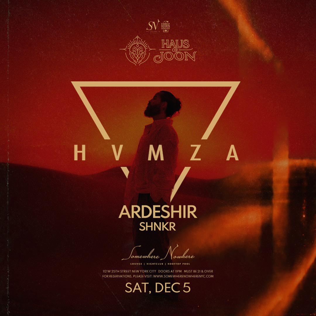 Haus of Joon: HVMZA (with Ardeshir and Shnkr)
