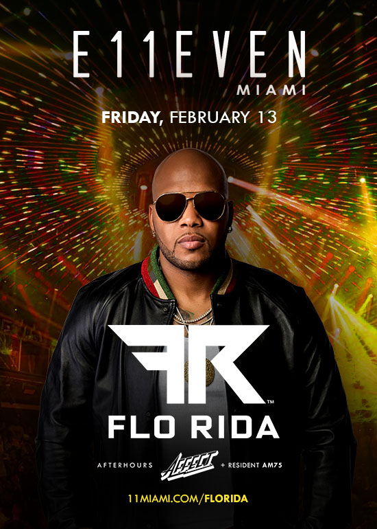 FLO RIDA AT E11EVEN