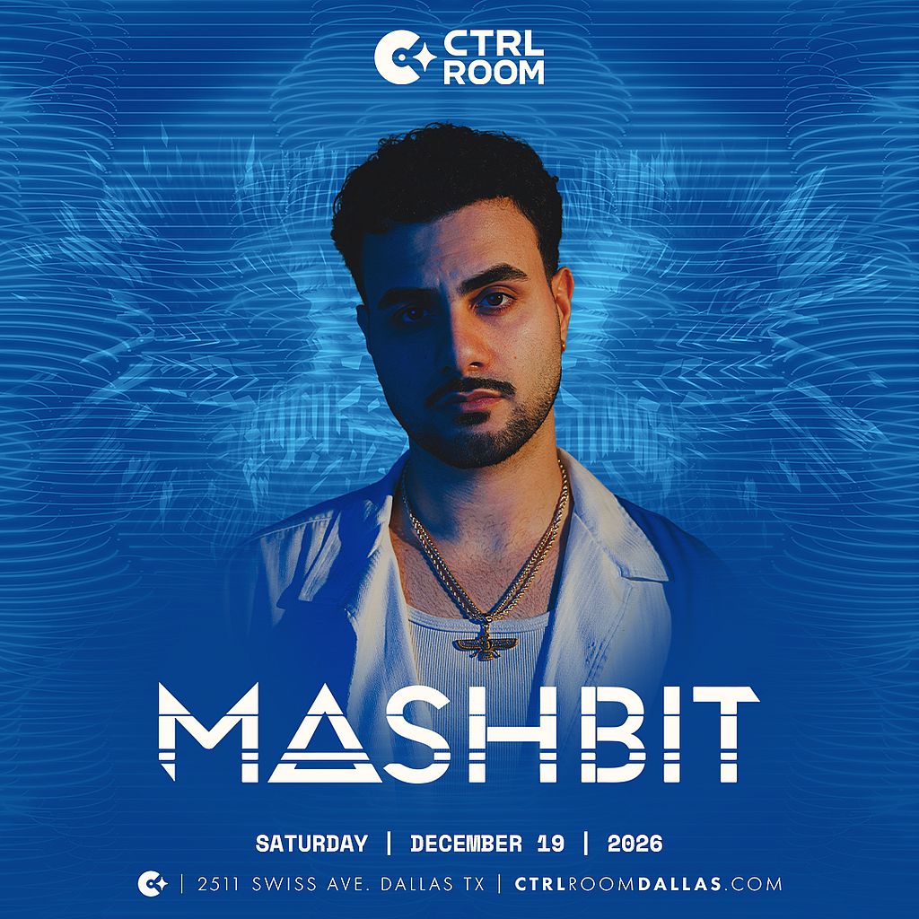 MASHBIT at CTRL Room 12.19.26