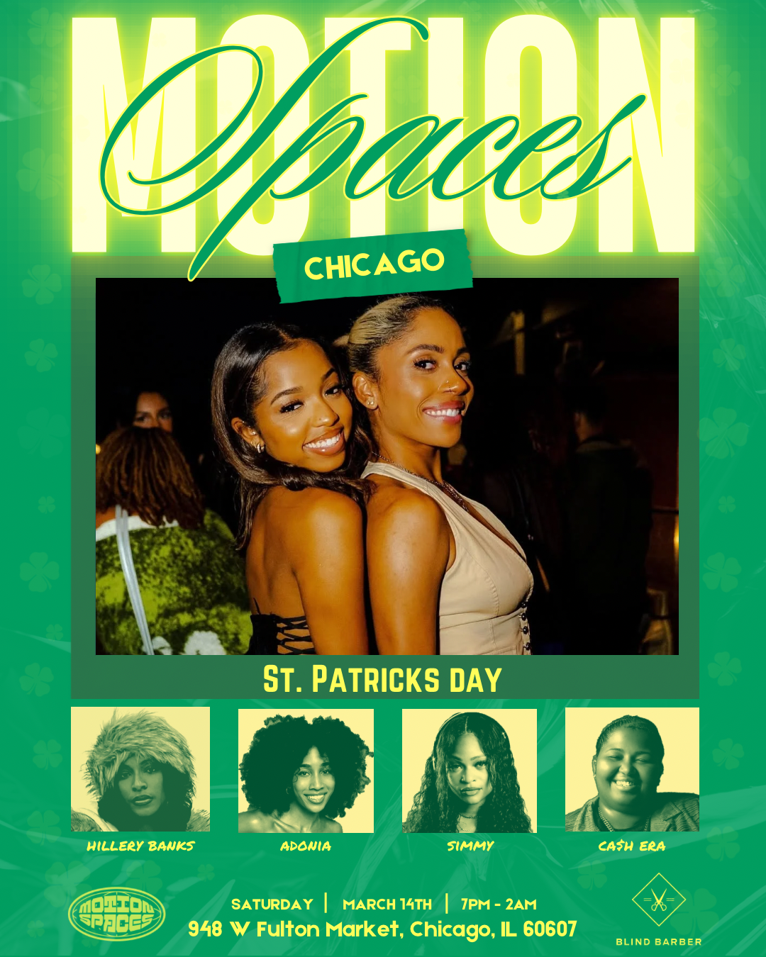 Motion Spaces X Blind Barber St Patricks's Party
