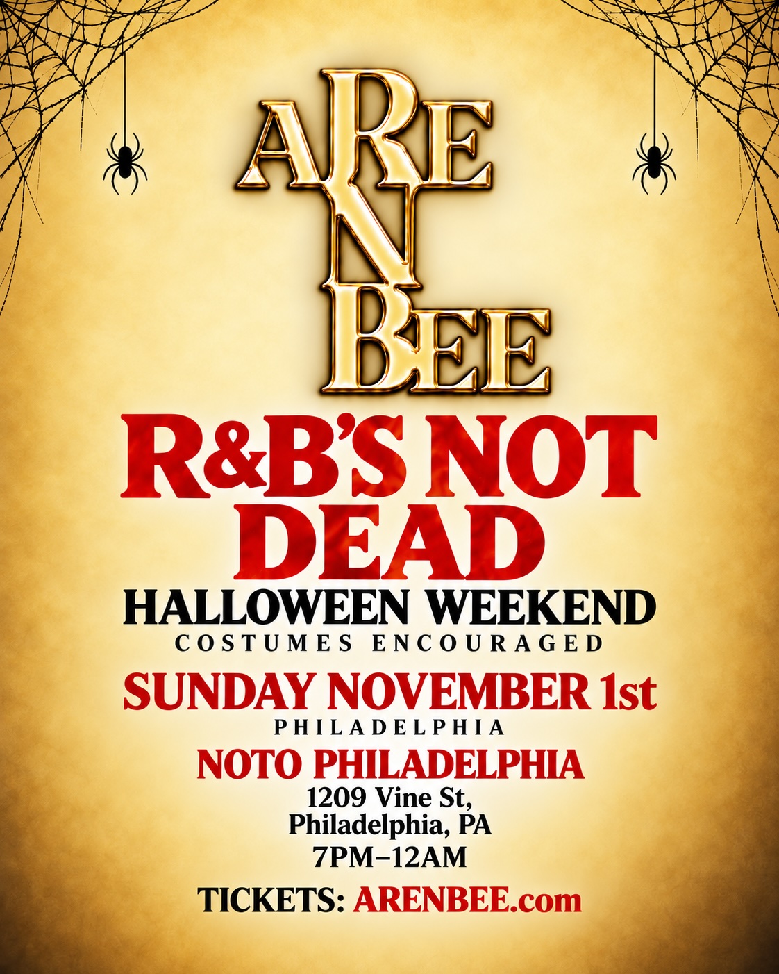 Are N Bee: R&B's NOT Dead: Halloween Weekend