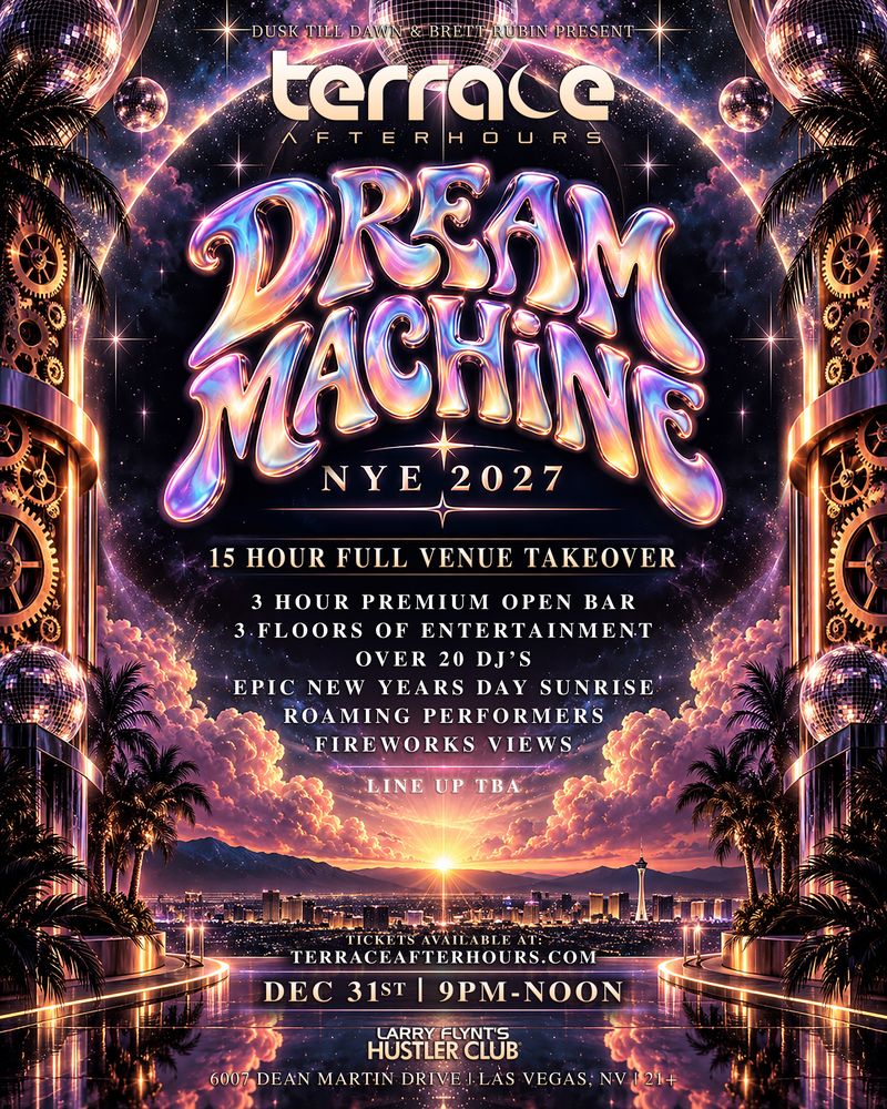DREAM MACHINE | NYE 2027