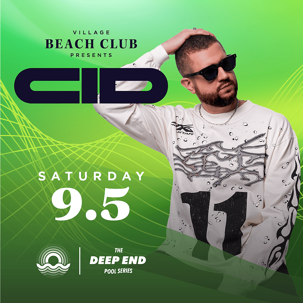 CID at Village Beach Club | LDW Pool Party