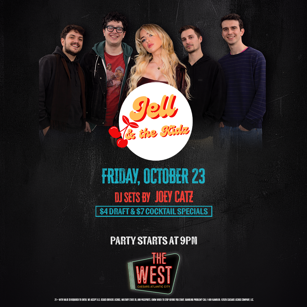 Jell & The Kidz: Live Music at The West | Caesars Atlantic City Nightlife