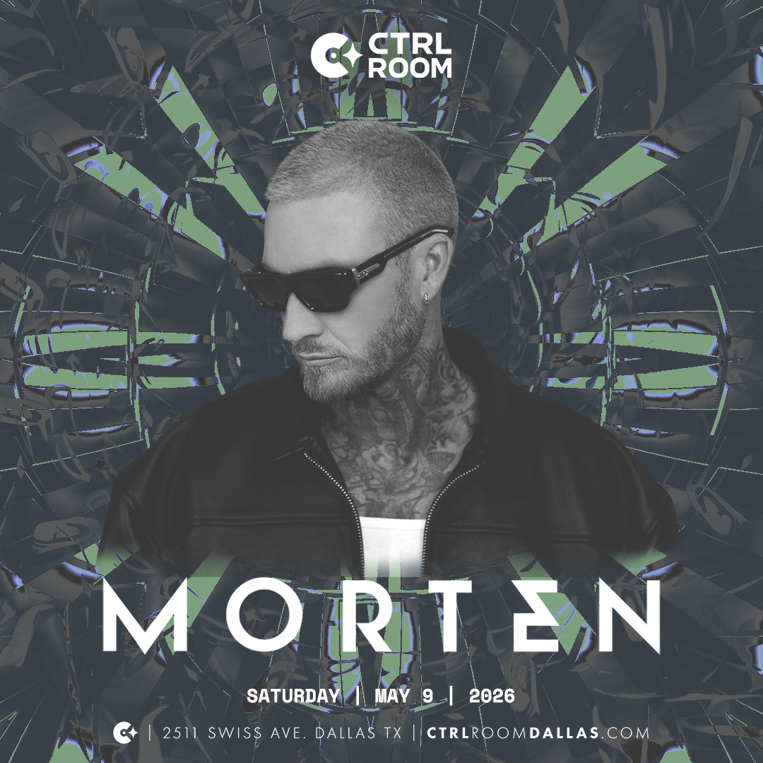 MORTEN at CTRL Room 05.9.26