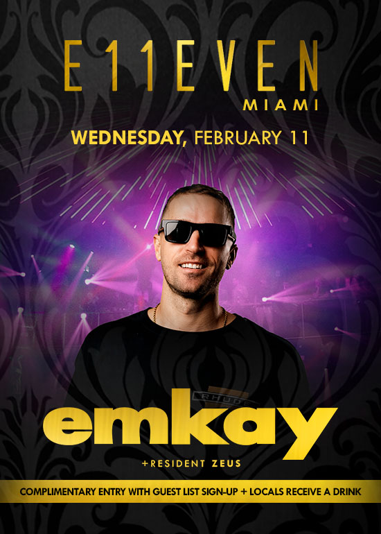 EMKAY AT E11EVEN