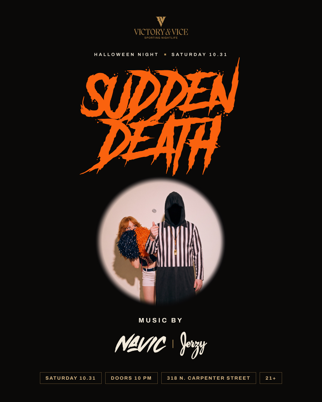 VICTORY & VICE HALLOWEEN: SUDDEN DEATH