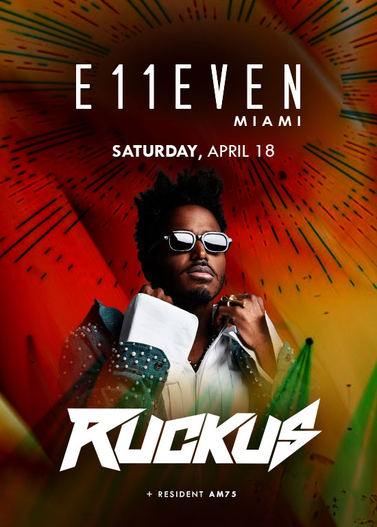 RUCKUS AT E11EVEN