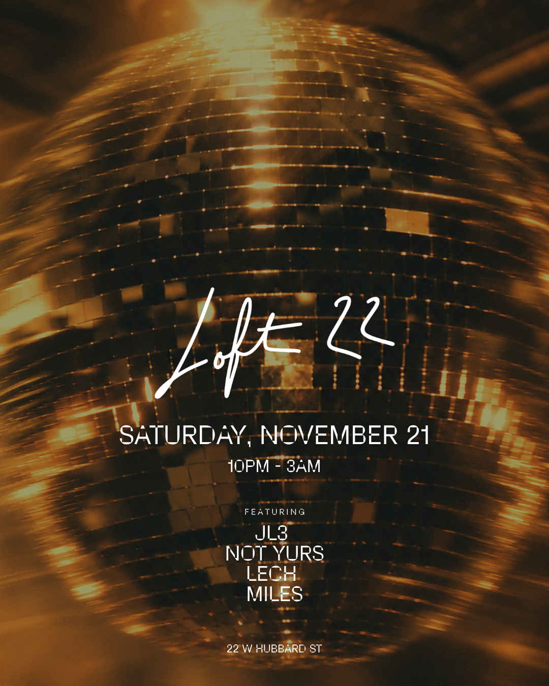 Loft 22 ft. JL3 & Friends