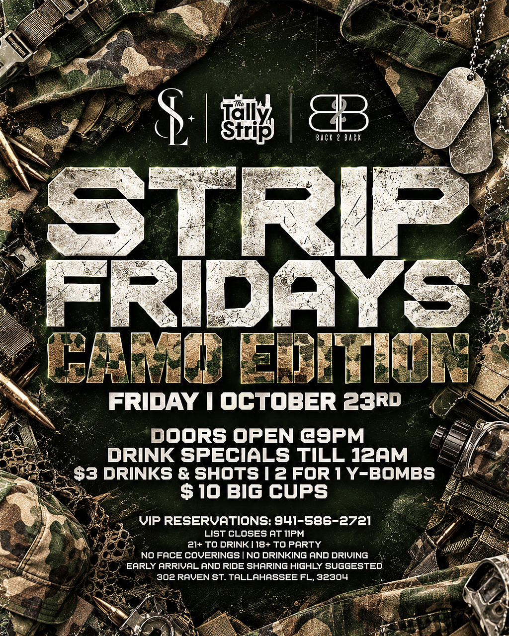 Back2Back x Selct Presents: Strip Fridays Camo Edition