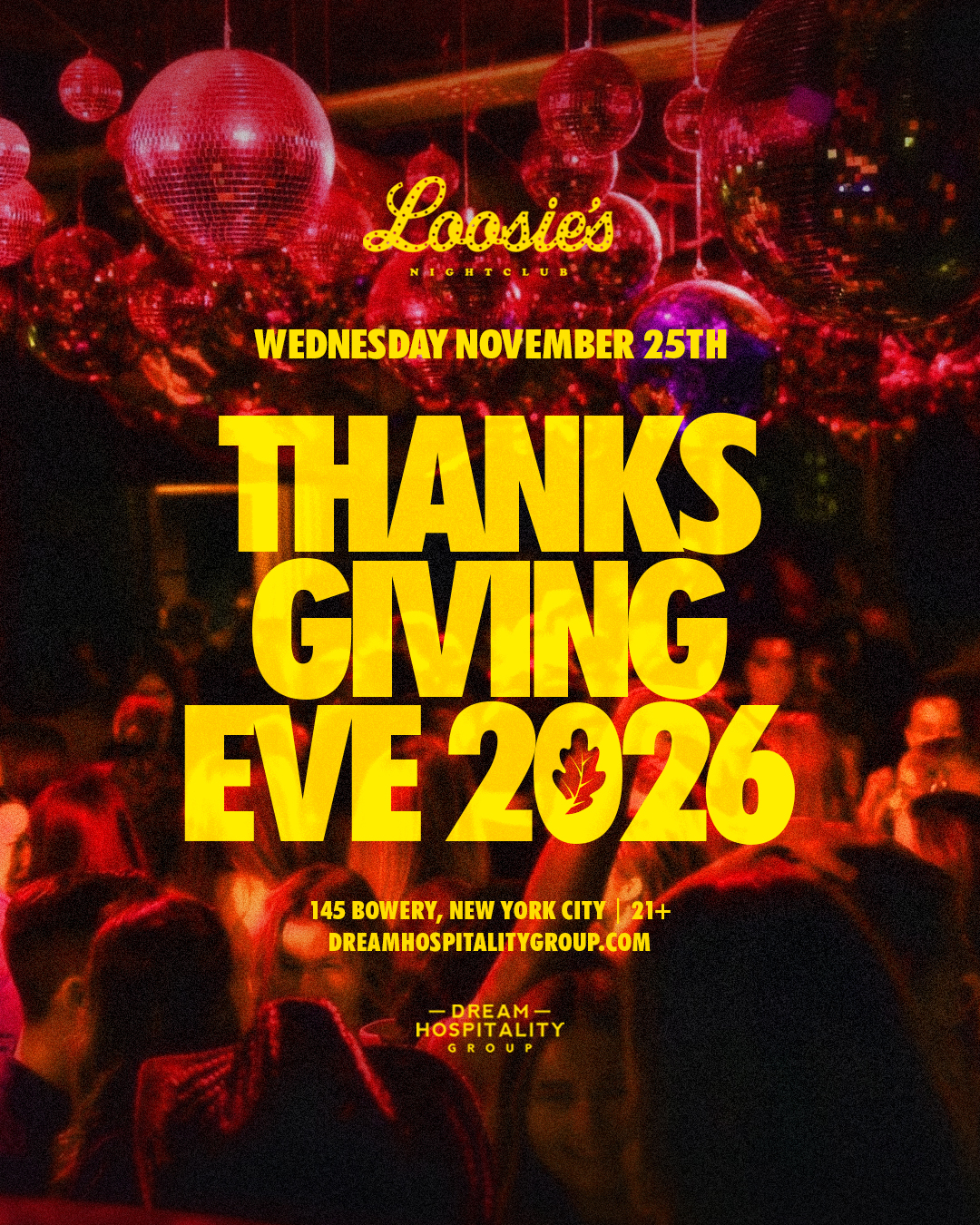 Thanksgiving Eve @ LOOSIE'S