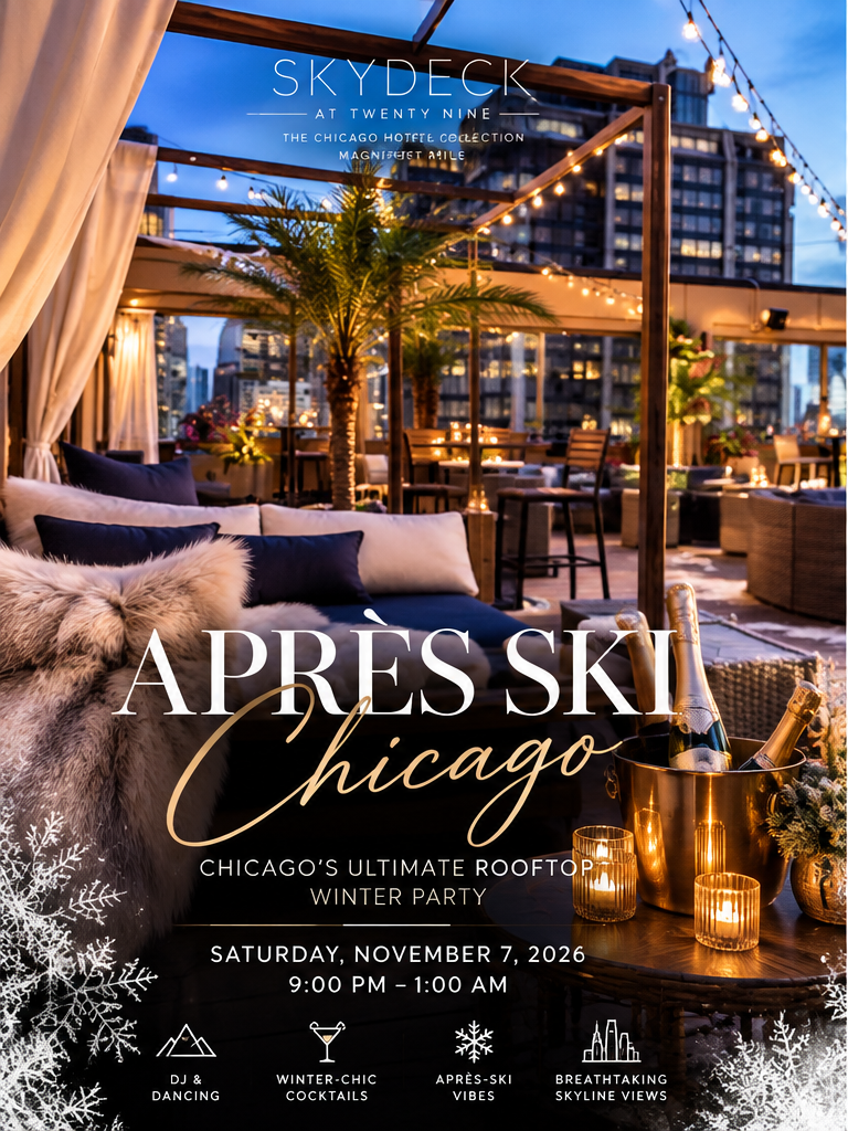 APRÈS SKI CHICAGO ❄️🥂