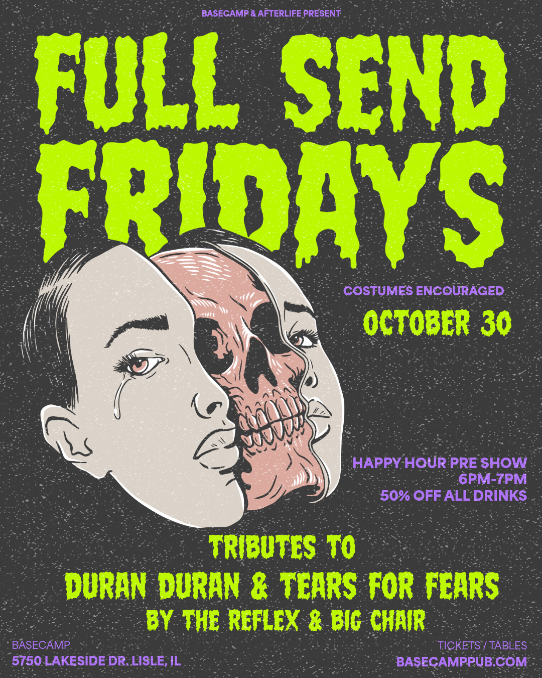 Full Send Fridays - Halloween Edition- Duran Duran and Tears For Fears!
