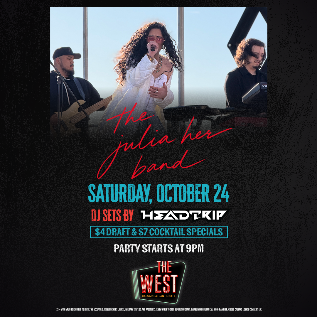 The Julia Her Band: Live Music at The West | Caesars AC Nightlife